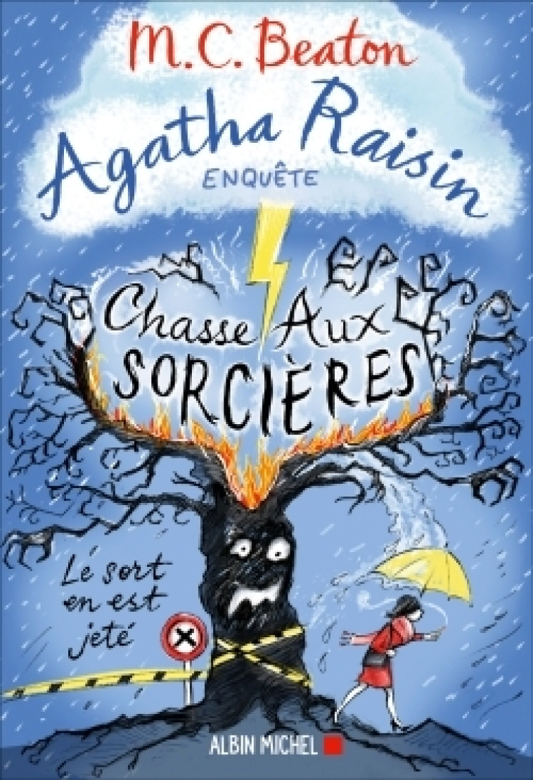 Agatha Raisin enquête 28 - Chasse aux sorcières - M. C. Beaton - ALBIN MICHEL