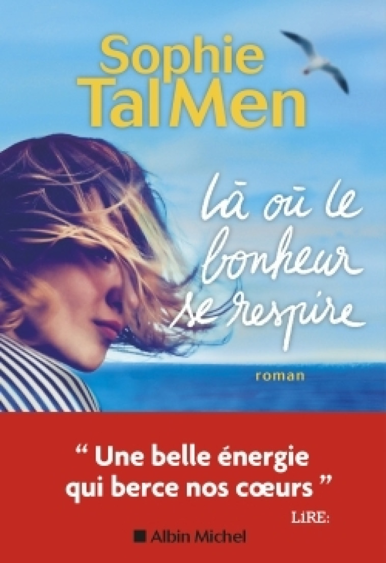 Là où le bonheur se respire - Sophie Tal Men - ALBIN MICHEL