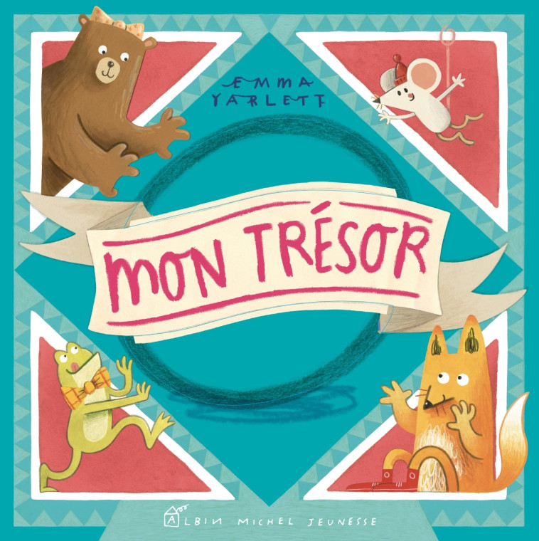 Mon trésor - Emma Yarlett - ALBIN MICHEL