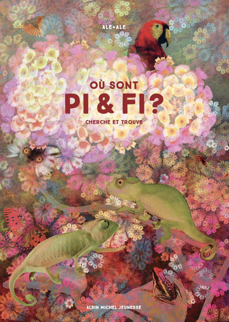 Où sont Pi et Fi ? -  Ale + Ale - ALBIN MICHEL