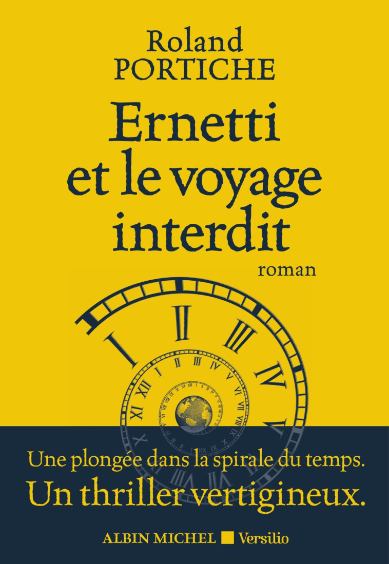 Ernetti et le voyage interdit - Roland Portiche - ALBIN MICHEL