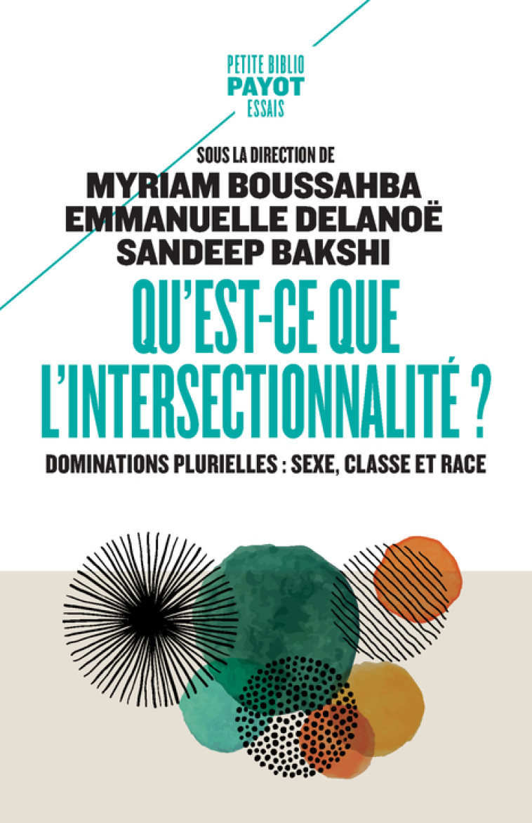 Qu'est-ce que l'intersectionnalité ? - Kimberlé Crenshaw - PAYOT