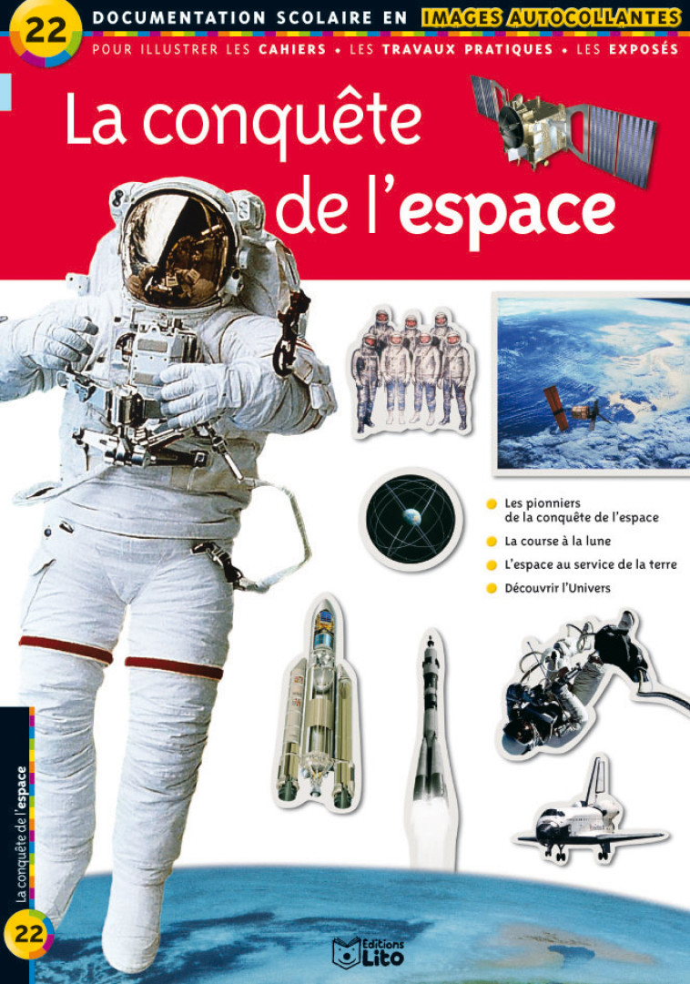 LIVRE LA CONQUETE DE L'ESPACE - XXX - LITO