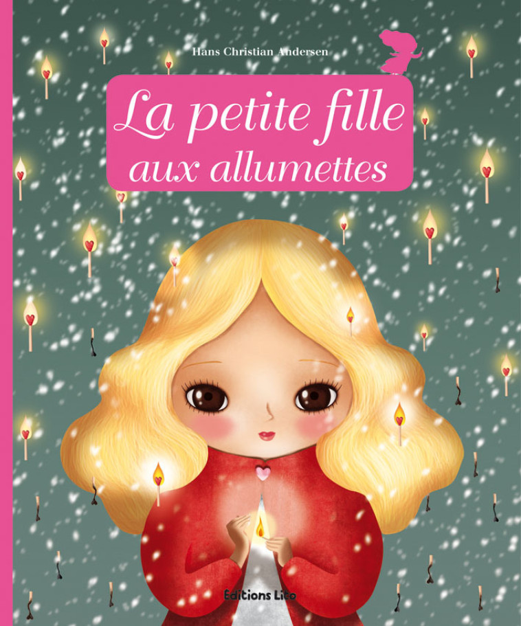 La petite fille aux allumettes - Anne Royer - LITO