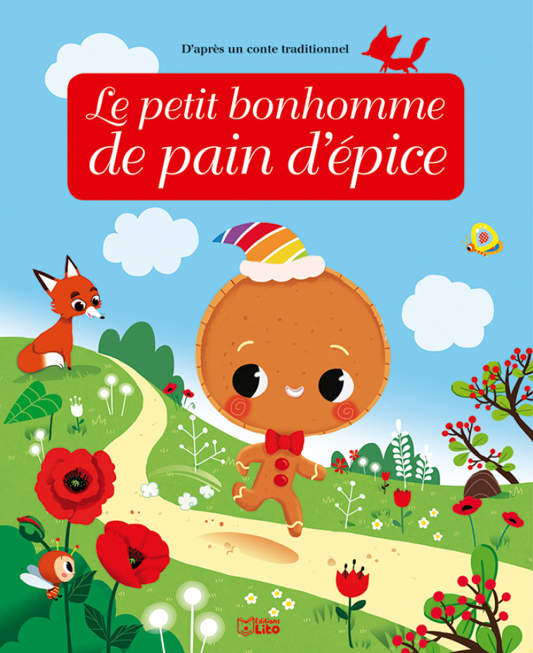 Le petit bonhomme de pain d'épice - Anne Royer - LITO