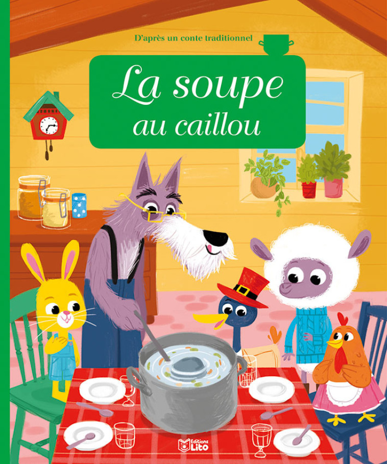 La soupe au caillou - Anne Royer - LITO