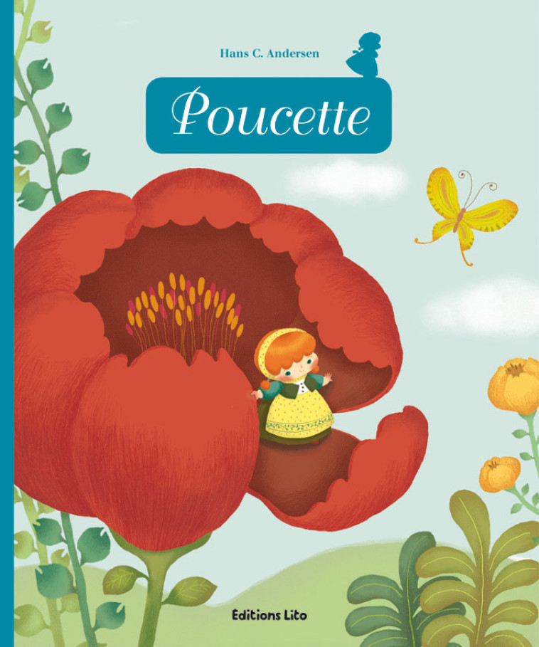 Poucette - Hans Christian Andersen - LITO