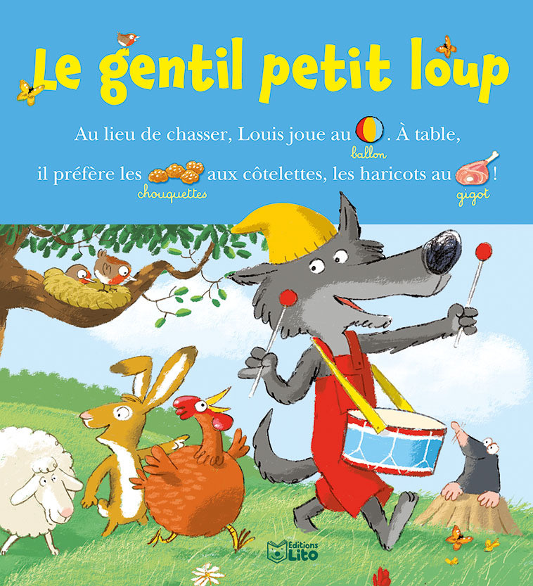 Le gentil petit loup - Fanny Joly - LITO