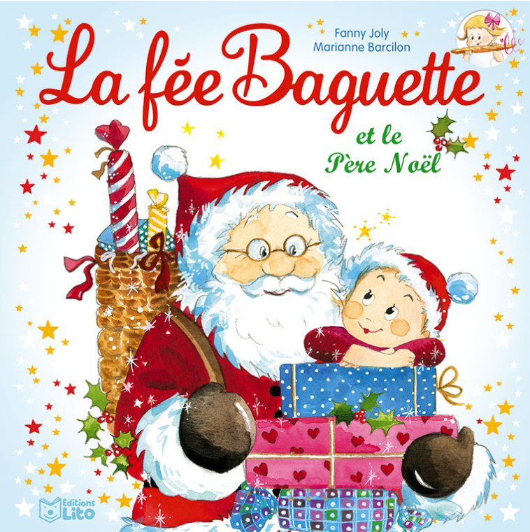 FEE BAGUETTE ET LE PERE-NOEL - XXX - LITO