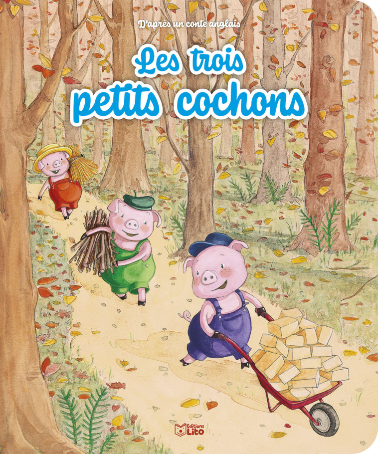 MINICONTE LES 3 PETITS COCHONS - Anne Royer - LITO