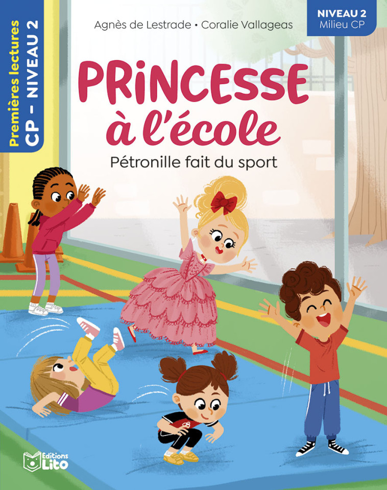 PRINCESSE ECOLE-FAIT SPORT N2 - Agnès de Lestrade - LITO