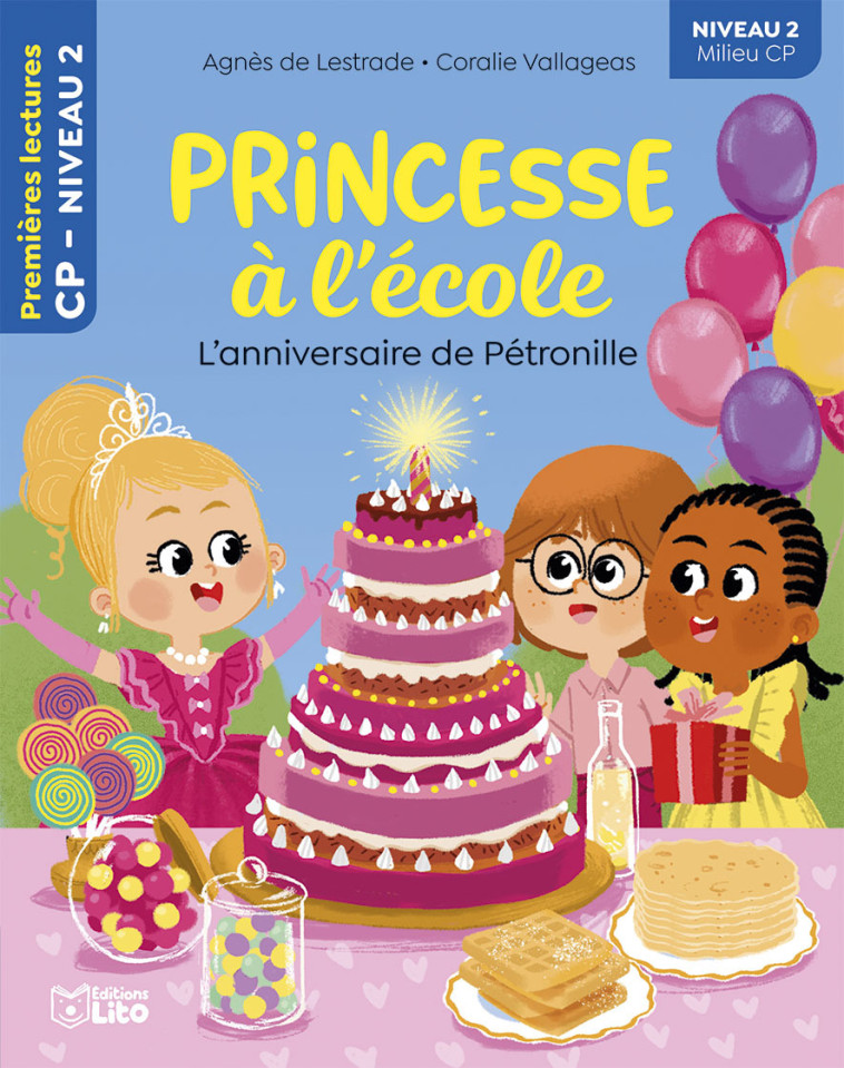 PRINCESSE ECOLE-ANNIVERSAIR N2 - Agnès de Lestrade - LITO