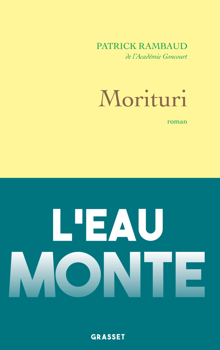 Morituri - Patrick Rambaud - GRASSET