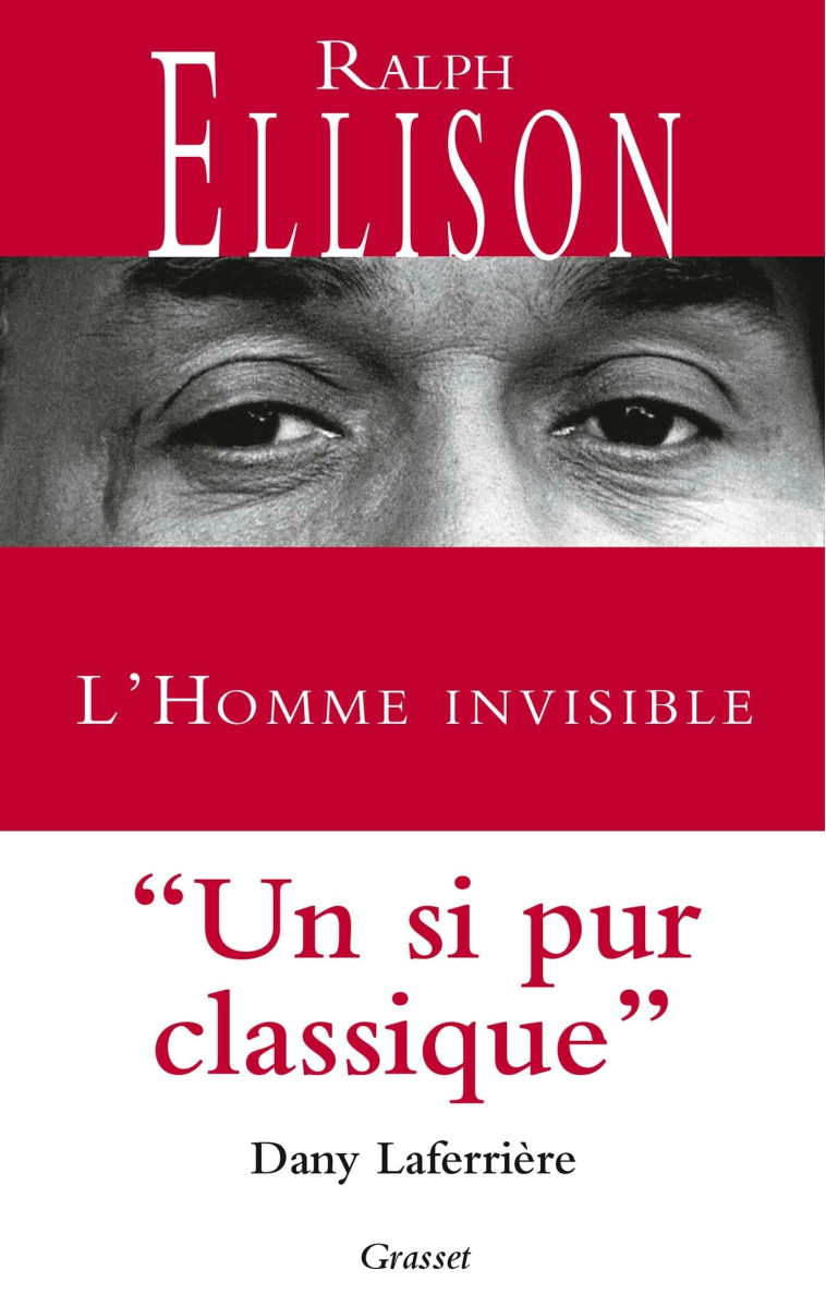 L'Homme invisible - Ralph Ellison - GRASSET