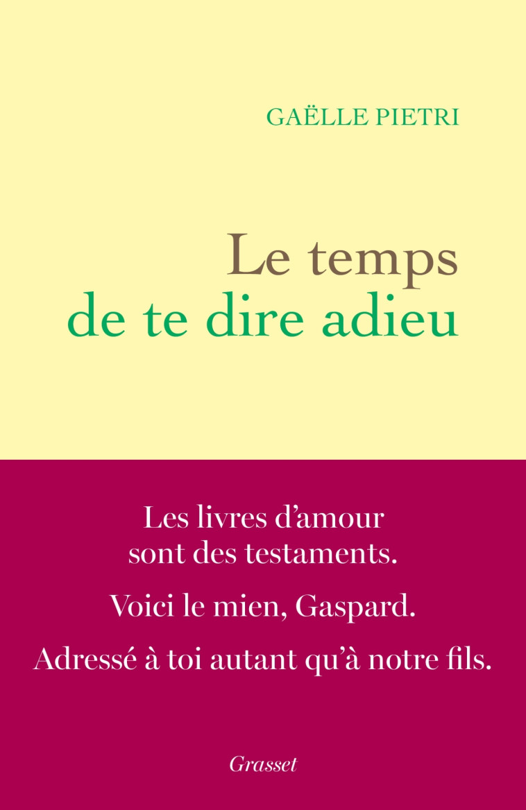 Le temps de te dire adieu - Gaëlle Pietri - GRASSET