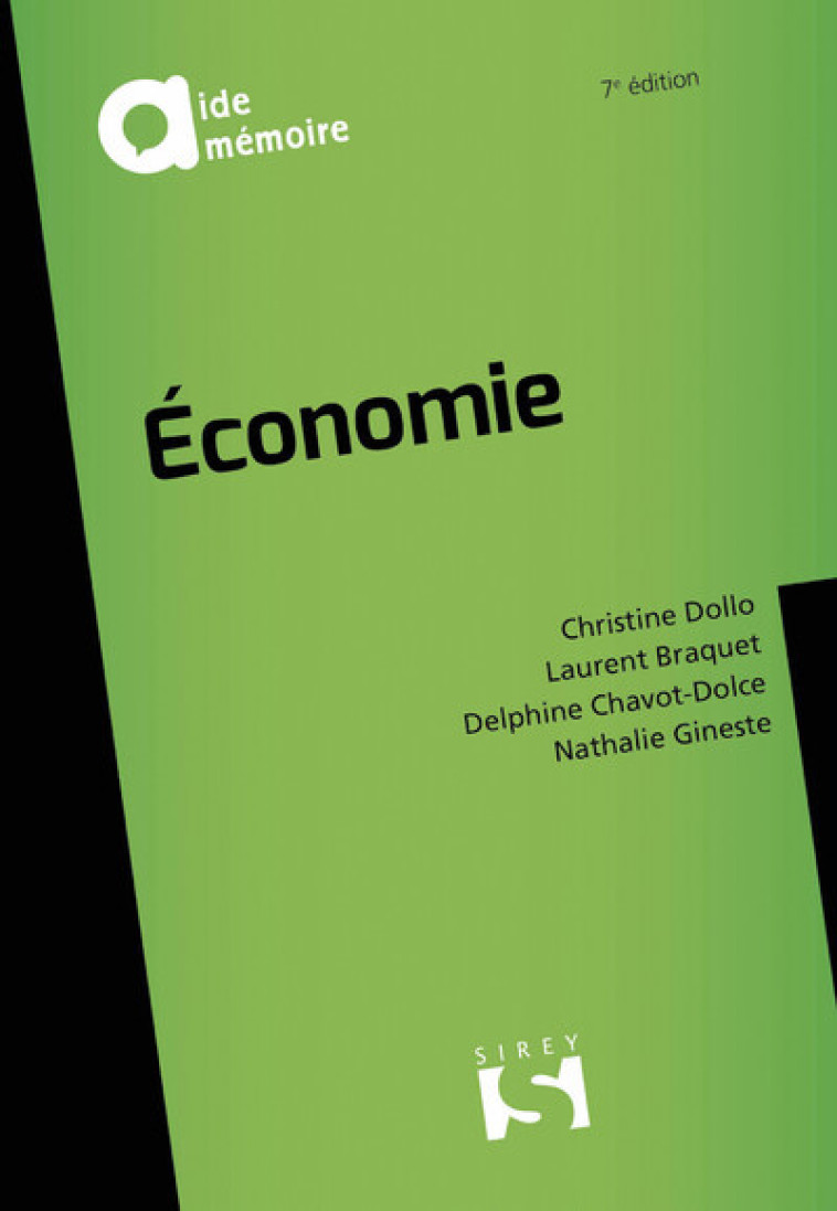 Économie. 7e éd. - Christine Dollo - SIREY