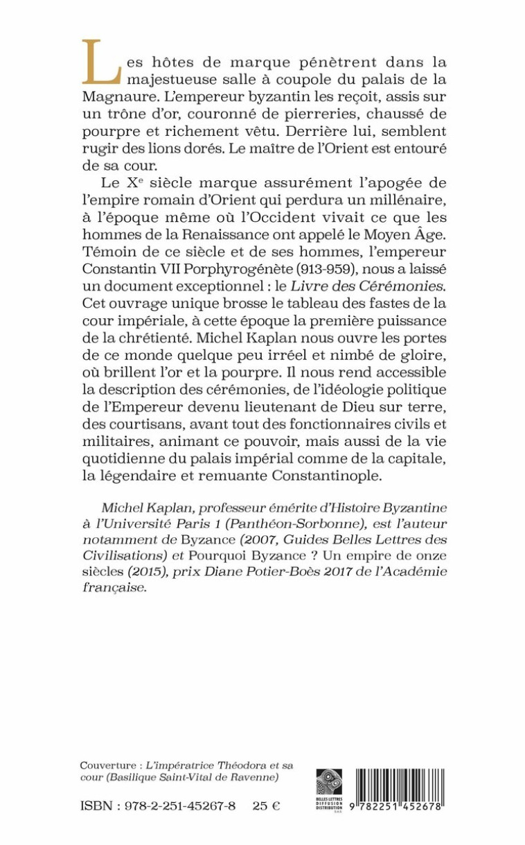 L'Or et la pourpre à la cour de Byzance - Michel Kaplan - BELLES LETTRES