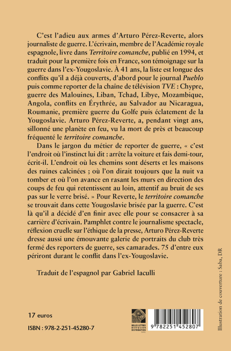 Territoire comanche - Arturo Pérez-Reverte - BELLES LETTRES