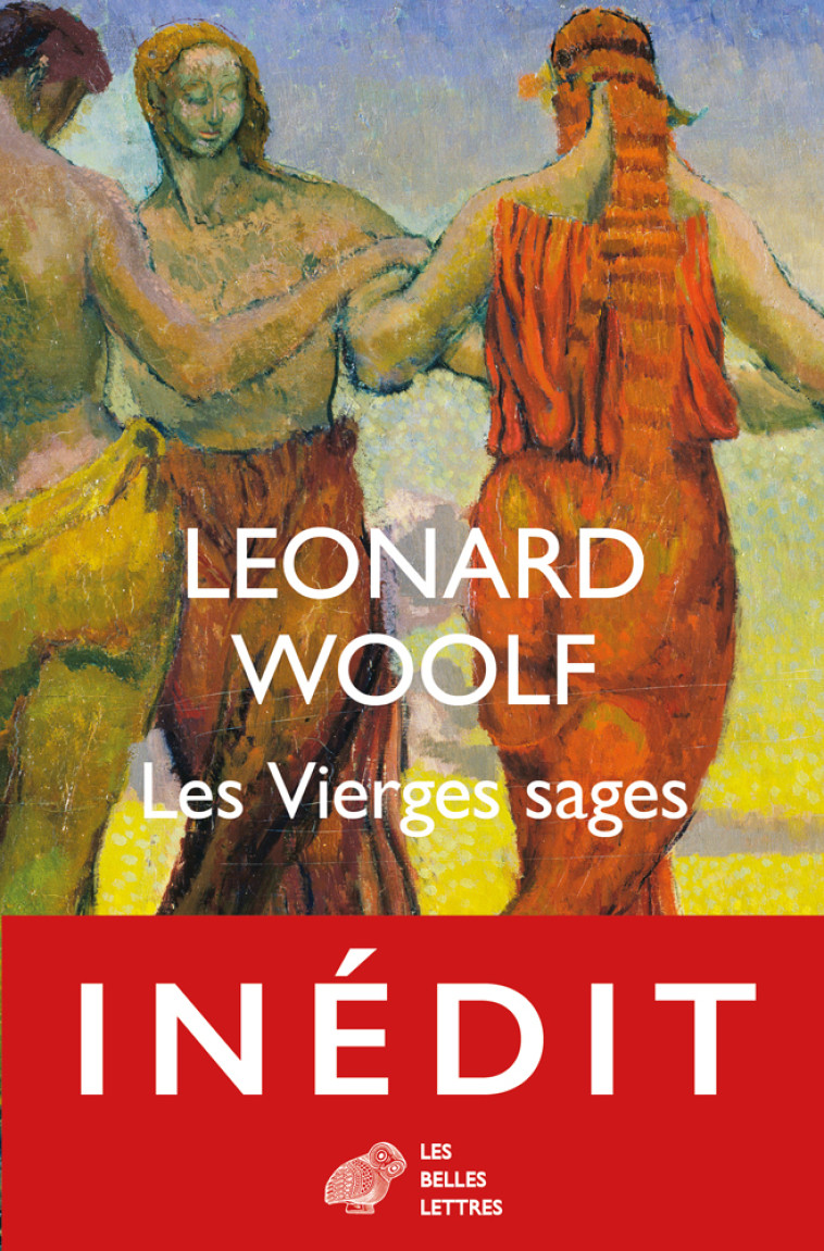 Les Vierges sages - Leonard Woolf - BELLES LETTRES