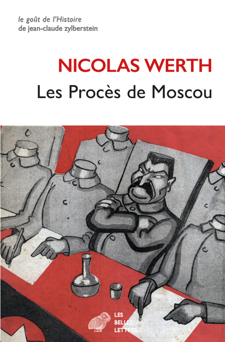 Les Procès de Moscou - Nicolas Werth - BELLES LETTRES