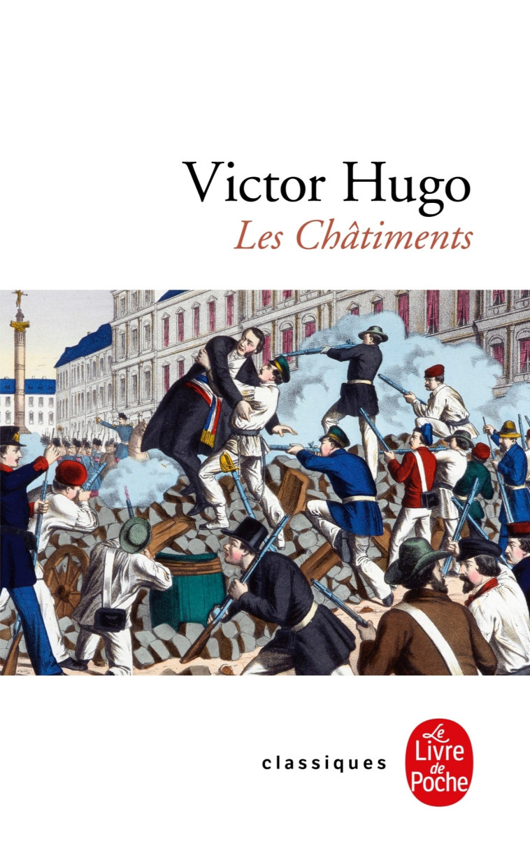 Les Châtiments - Victor Hugo - LGF