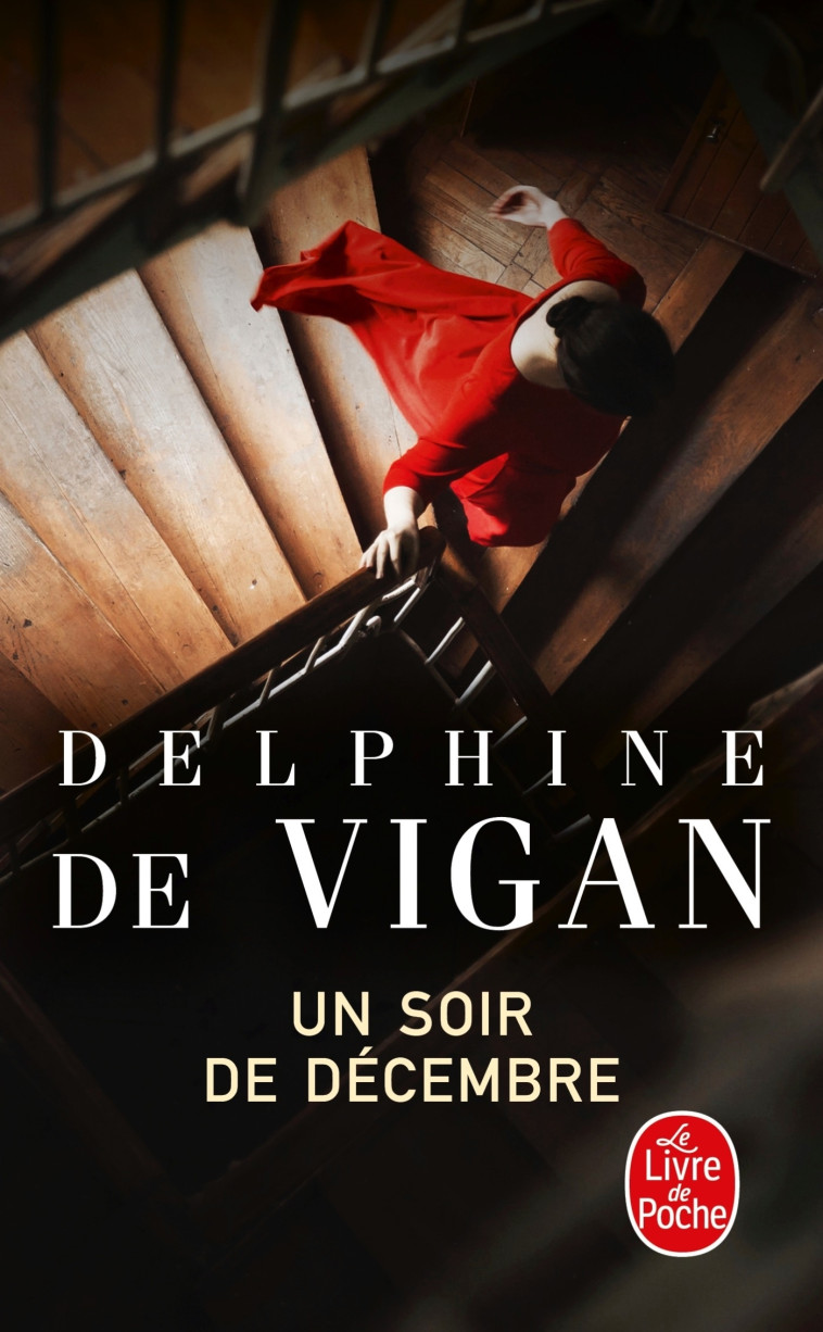 Un soir de décembre - Delphine Vigan - LGF