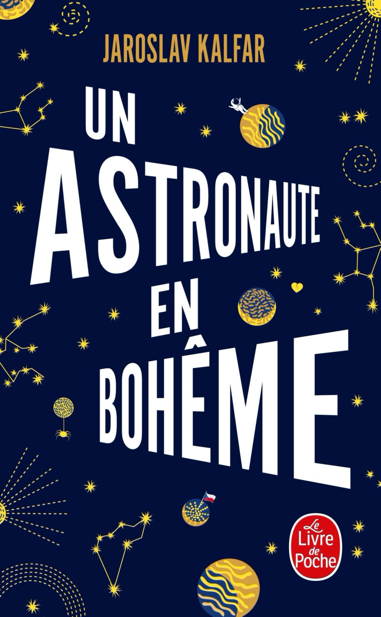 Un astronaute en bohême - Jaroslav Kalfar - LGF