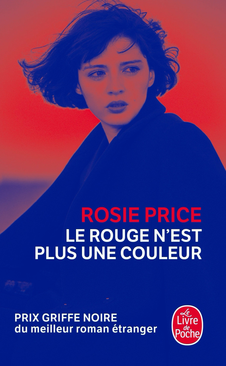 Le rouge n'est plus une couleur - Rosie Price - LGF