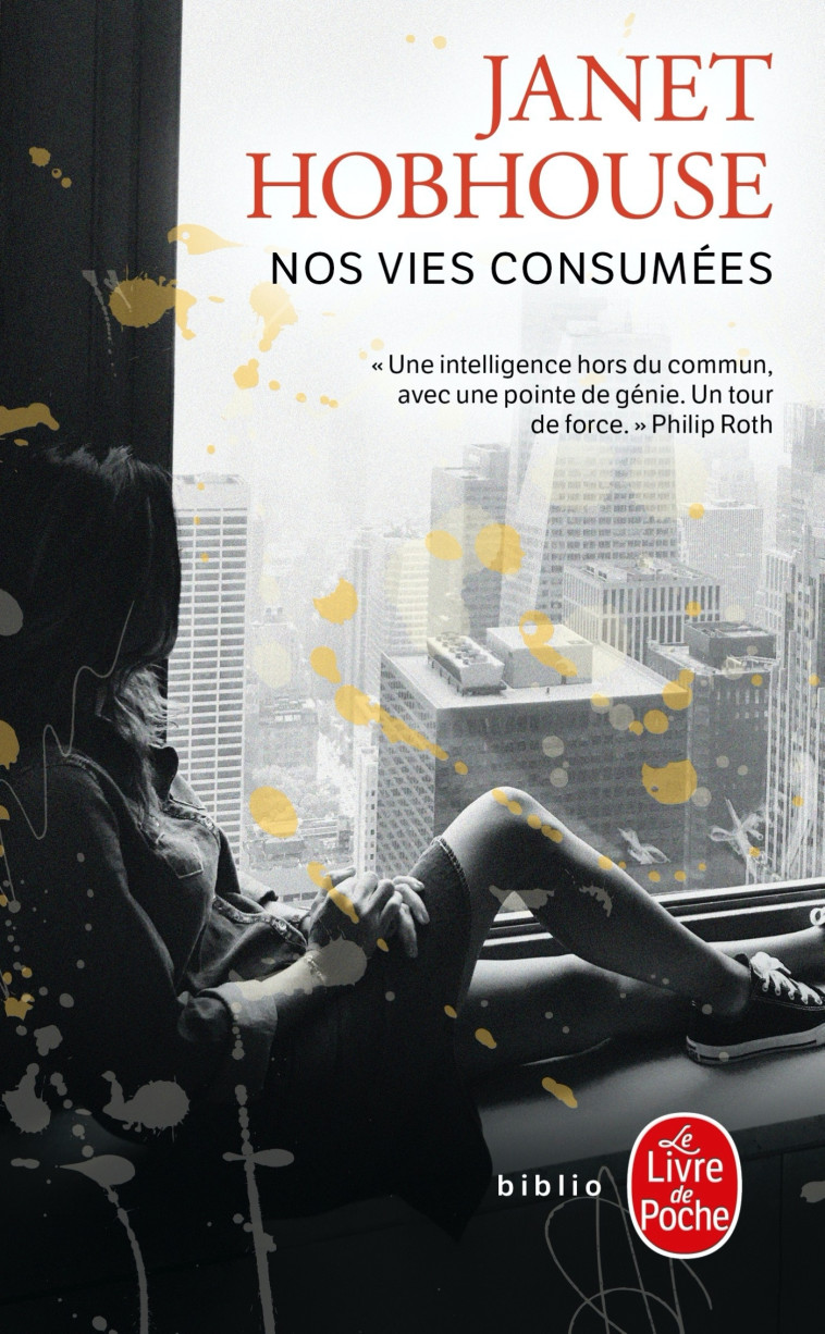 Nos vies consumées - Janet Hobhouse - LGF