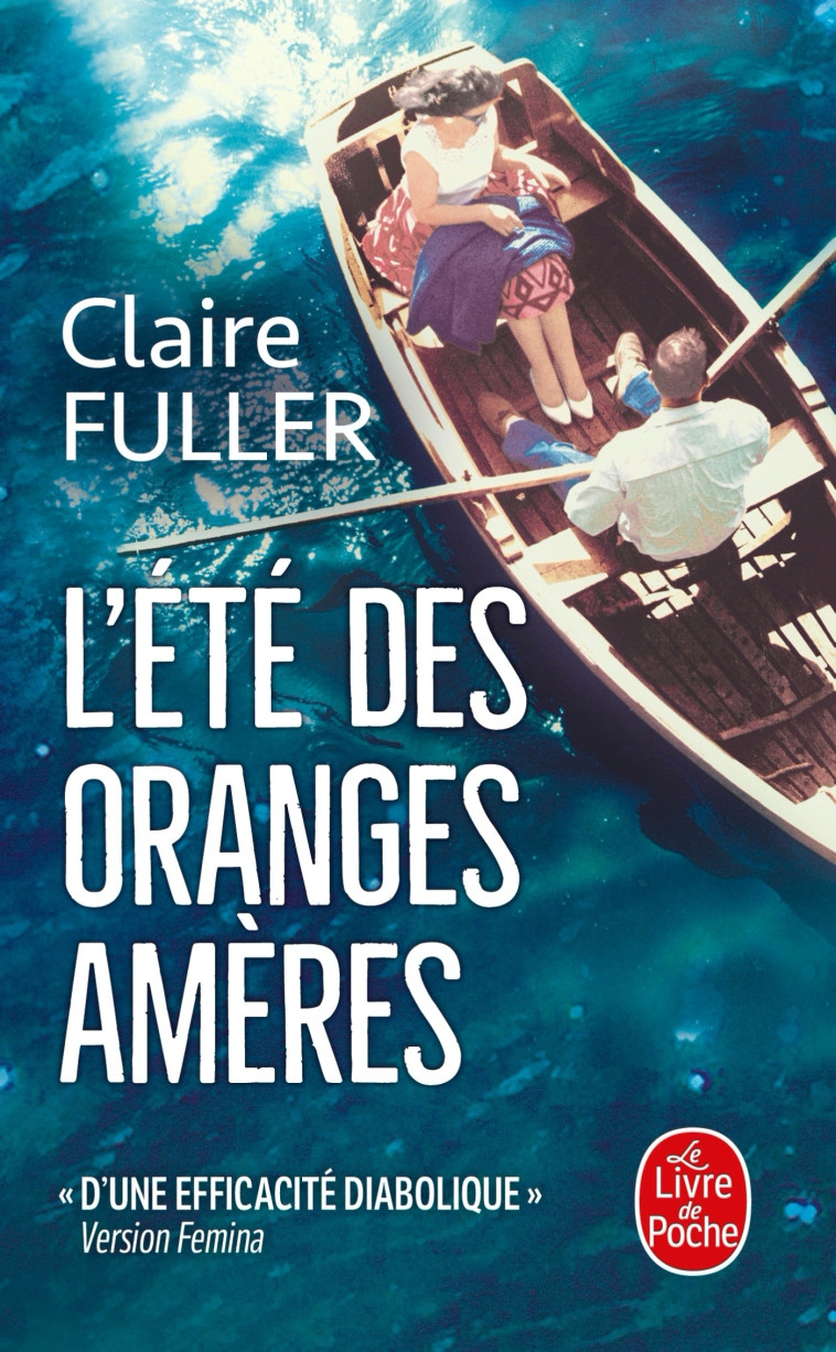 L'Eté des oranges amères - Claire Fuller - LGF