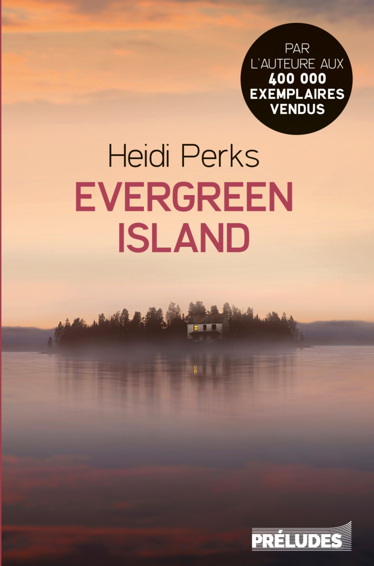 Evergreen Island - Heidi Perks - PRELUDES