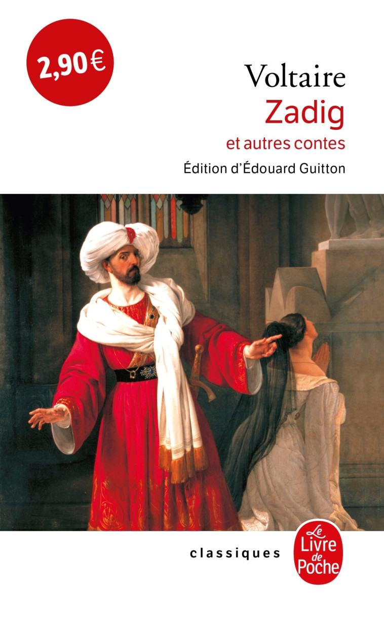 Zadig et autres contes -  Voltaire - LGF