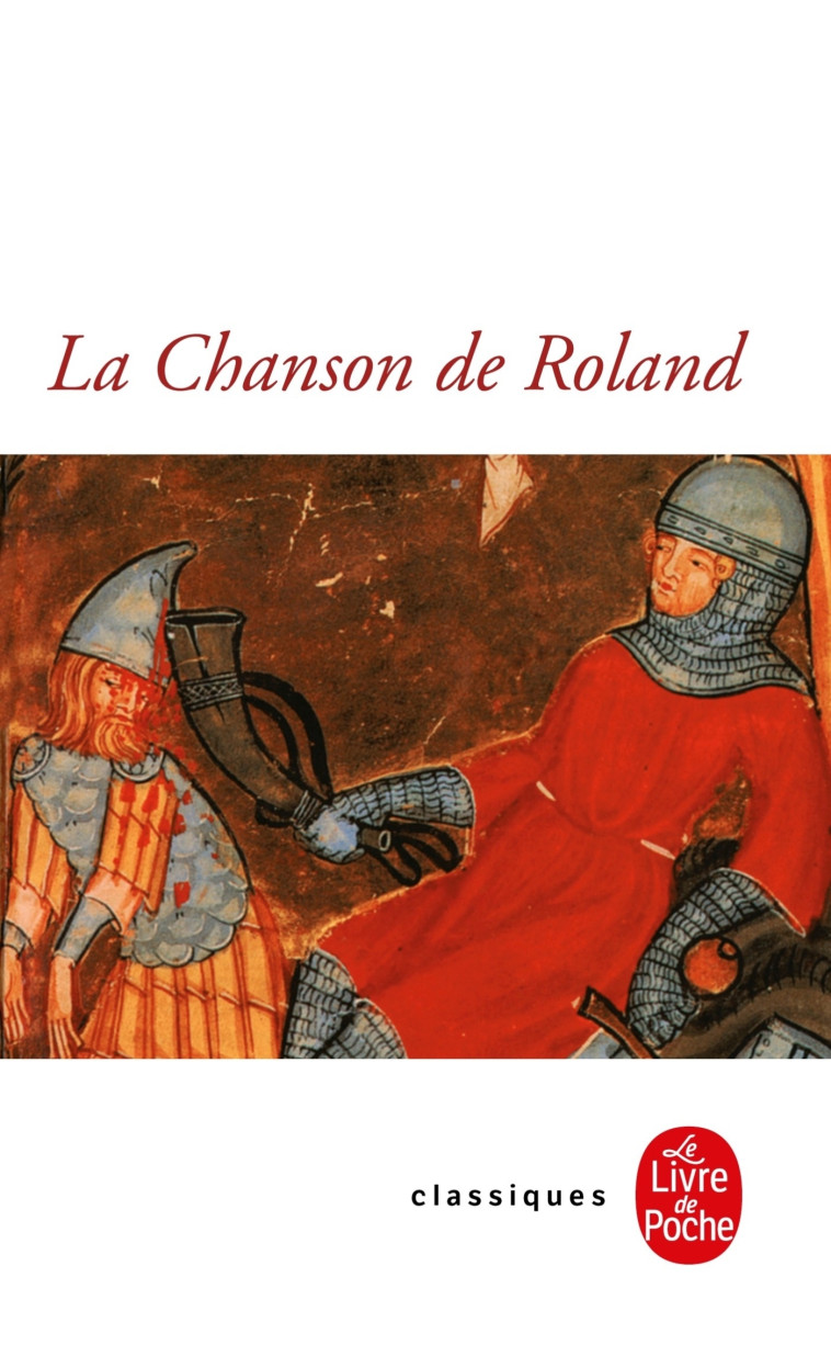 La Chanson de Roland - traduction seule -   - LGF