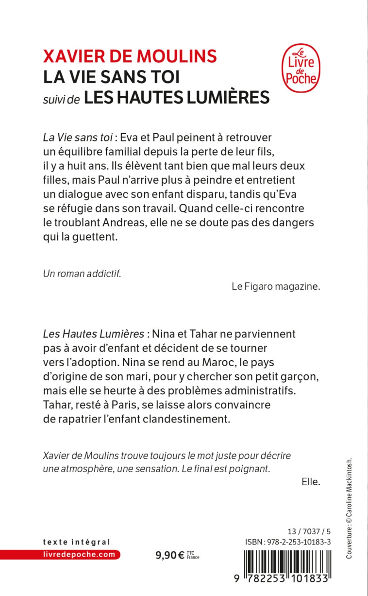 La Vie sans toi - Les Hautes Lumières - Xavier Moulins - LGF