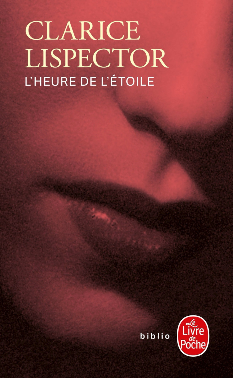 L'Heure de l'étoile - Clarice Lispector - LGF