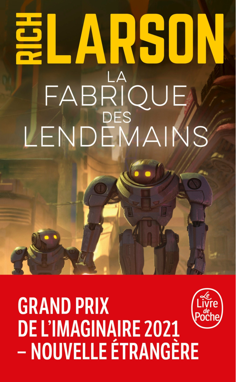 La Fabrique des lendemains - Rich Larson - LGF