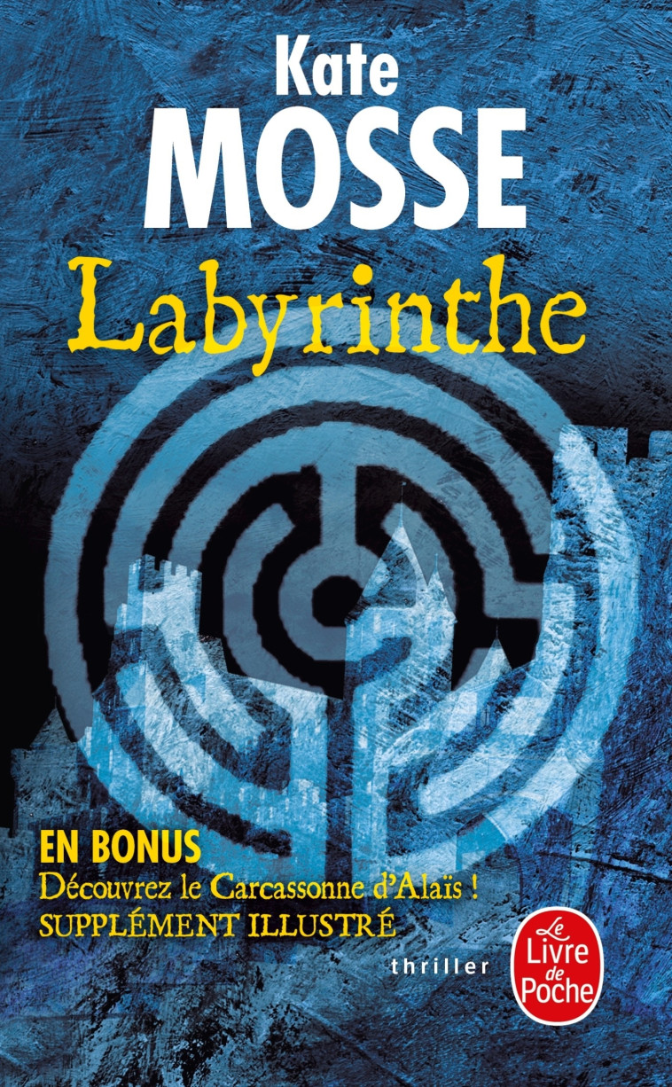 Labyrinthe - Kate Mosse - LGF