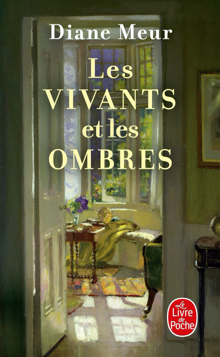 Les Vivants et les ombres - Diane Meur - LGF