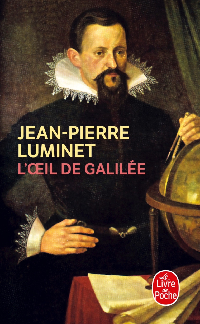 L'OEil de Galilée - Jean-Pierre Luminet - LGF