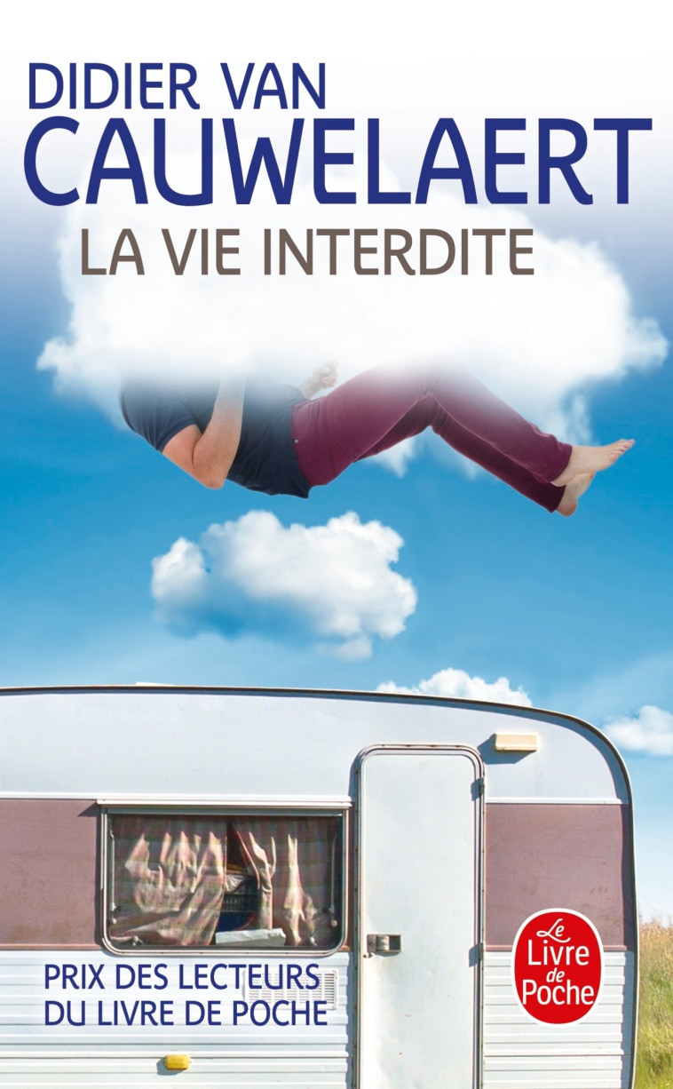 La vie interdite - Didier Van Cauwelaert - LGF