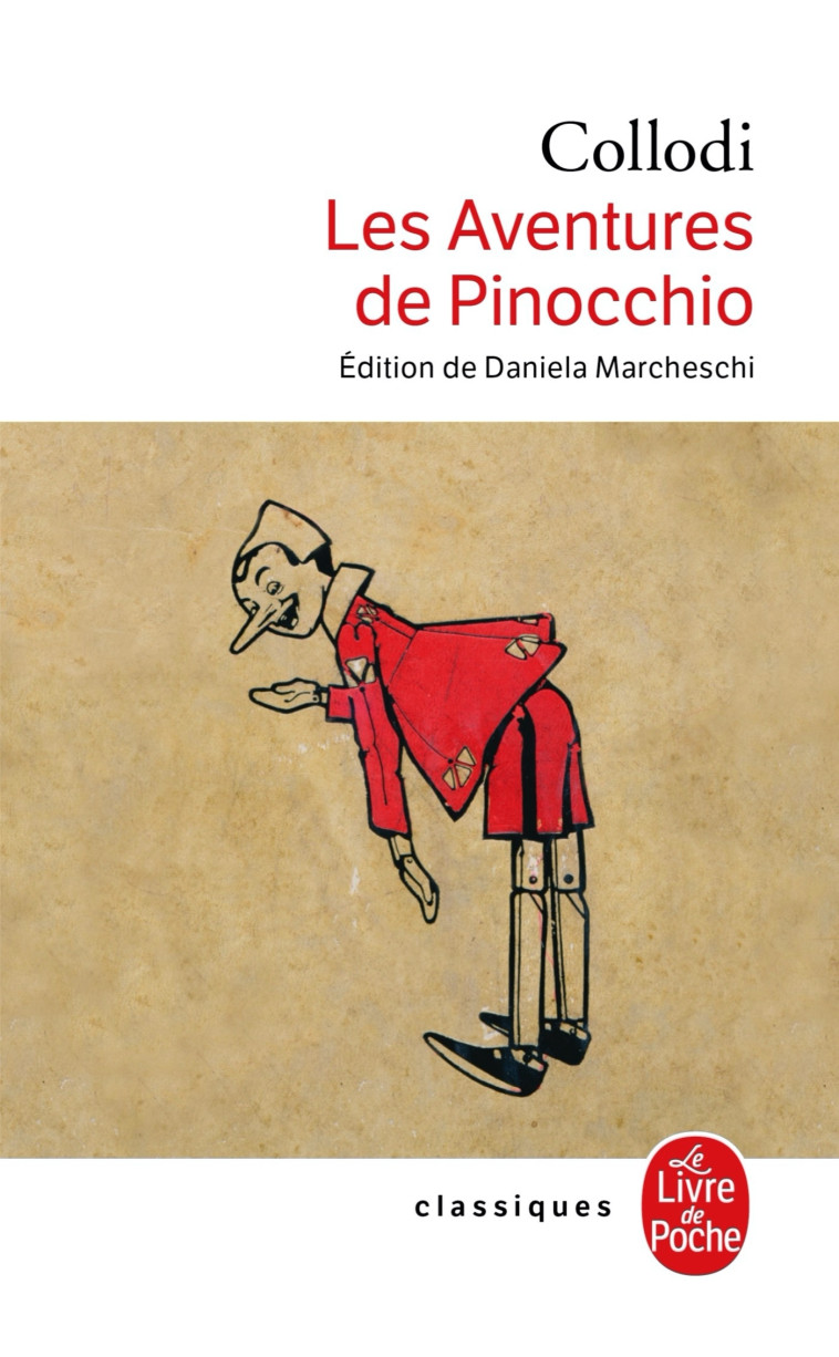 Les Aventures de Pinocchio - Carlo Collodi - LGF