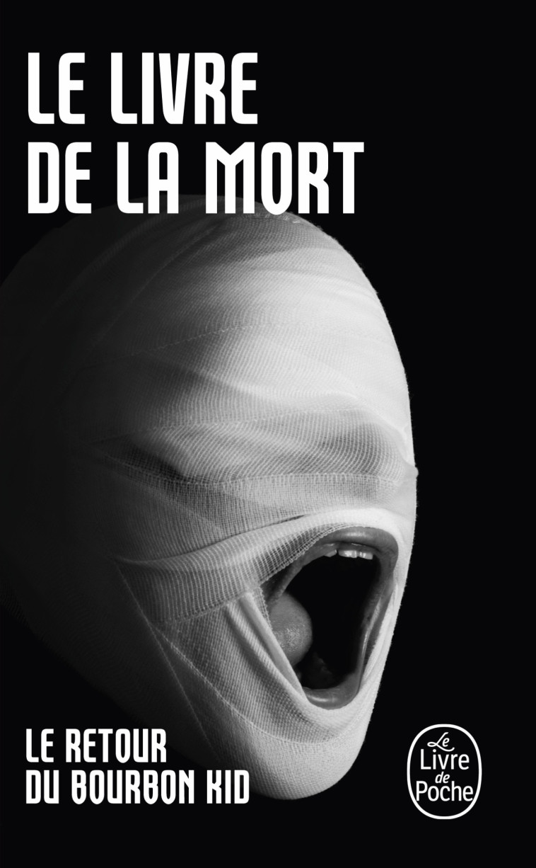 Le Livre de la mort (Bourbon Kid, Tome 4) -  Anonyme - LGF