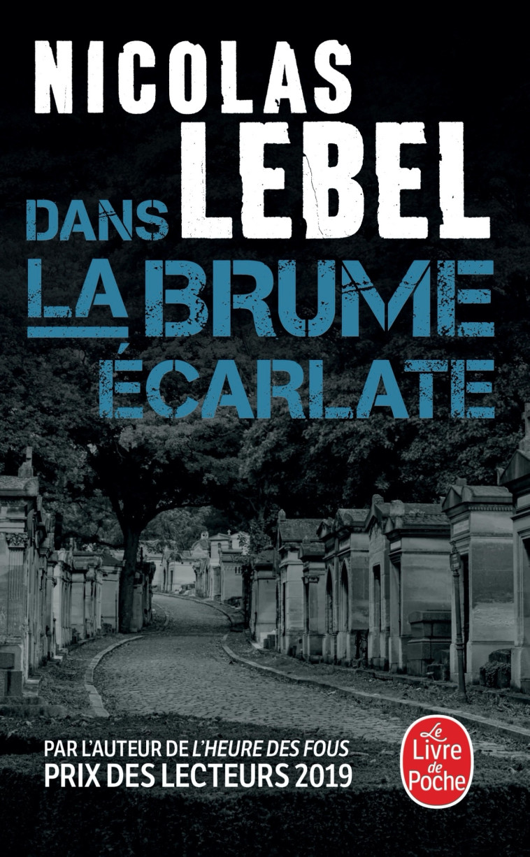 Dans la brume écarlate - Nicolas Lebel - LGF