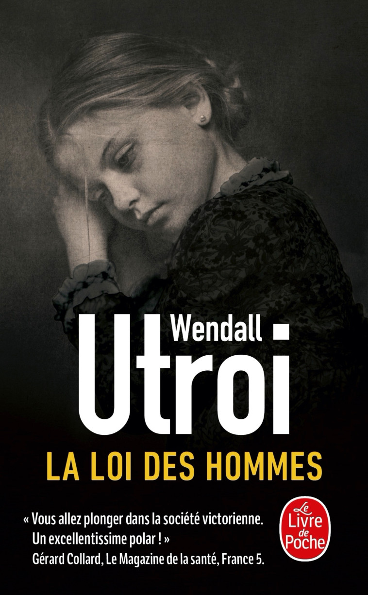 La Loi des hommes - Wendall Utroi - LGF