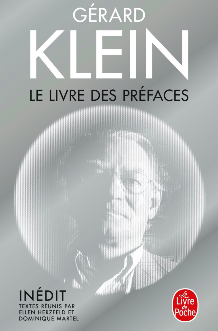 Le Livre des préfaces - Gérard Klein - LGF