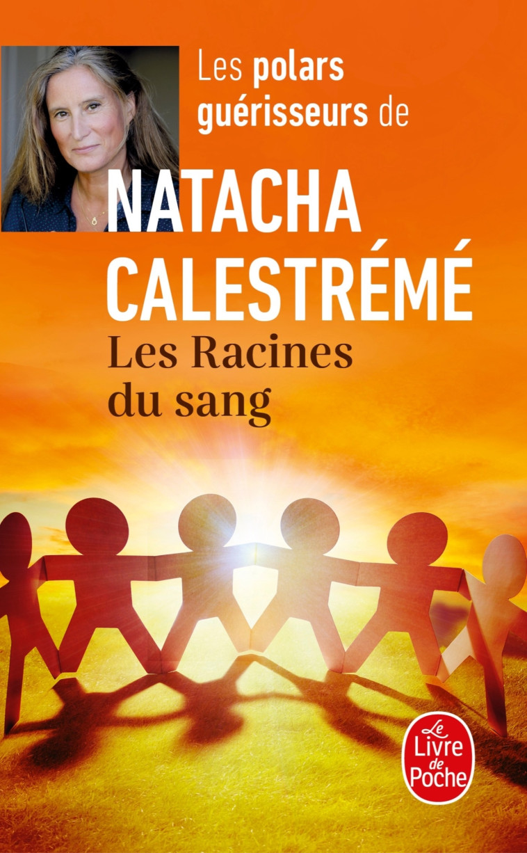 Les Racines du sang - Natacha Calestreme - LGF