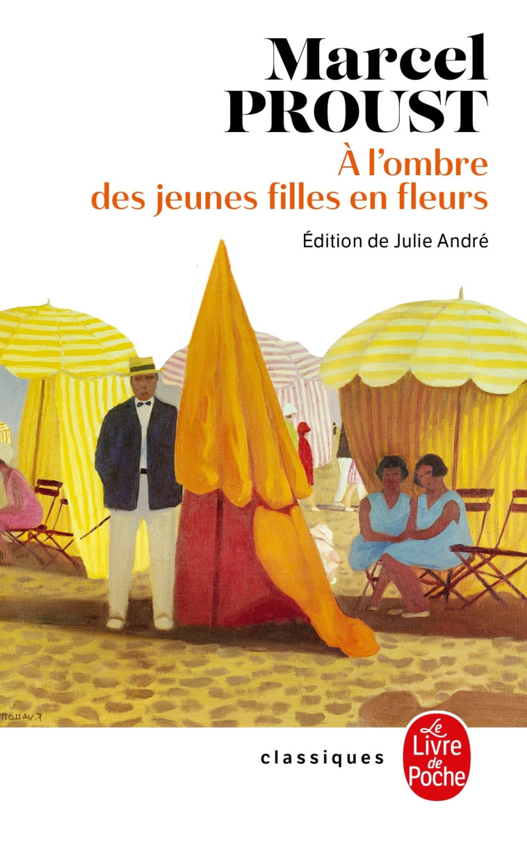 A l'ombre des jeunes filles en fleurs (Nouvelle édition) - Marcel Proust - LGF