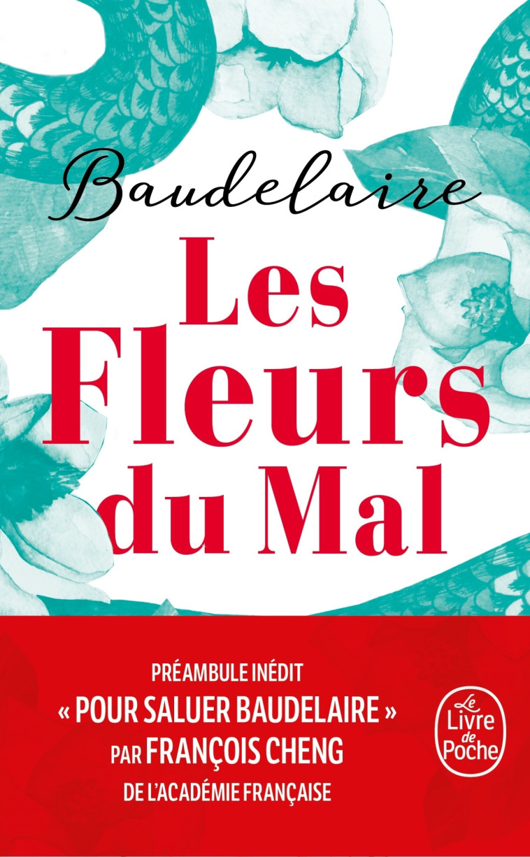 Les Fleurs du mal - Edition anniversaire - Charles Baudelaire - LGF