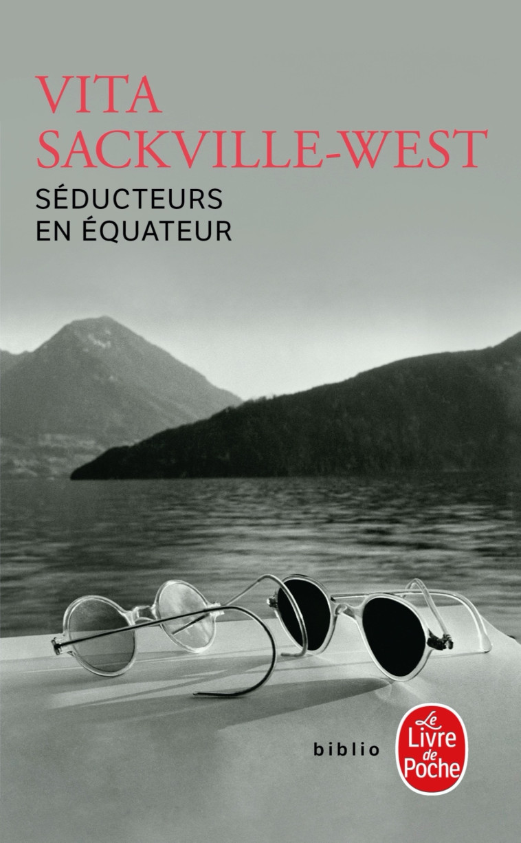 Séducteurs en équateur - Vita Sackville-West - LGF