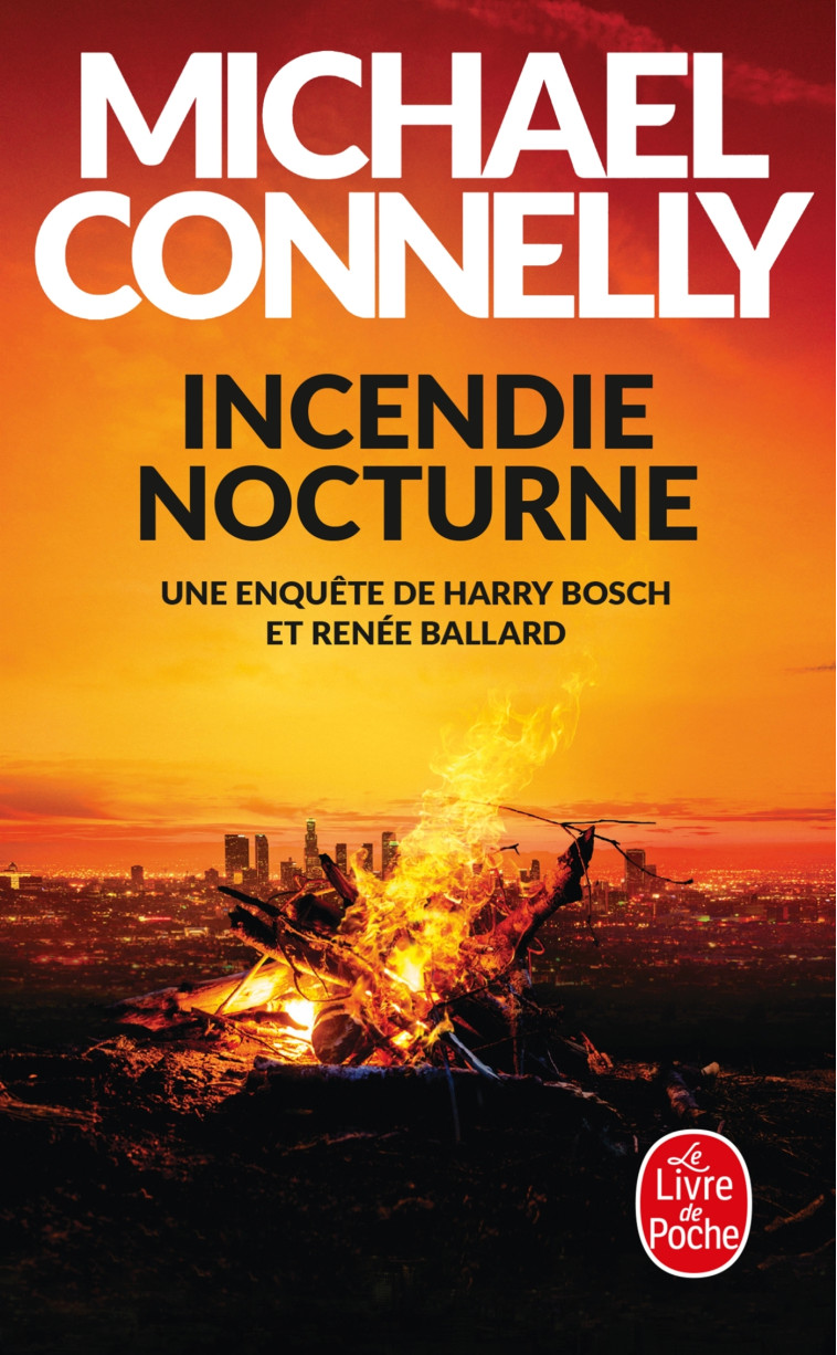 Incendie nocturne - Michael Connelly - LGF